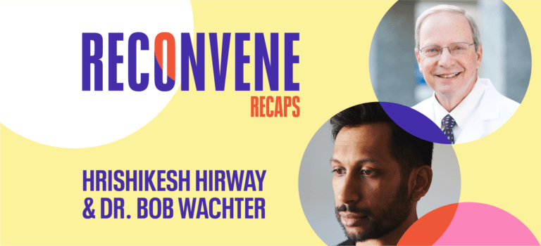 Bob Wachter Reconvene